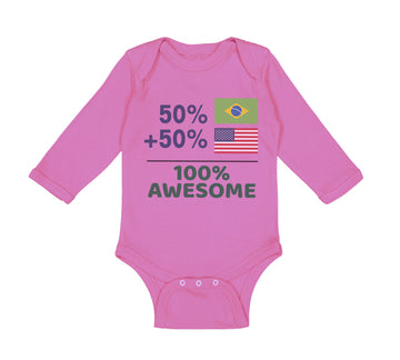 Long Sleeve Bodysuit Baby 50% Brazilian + 50% American = 100% Awesome Cotton