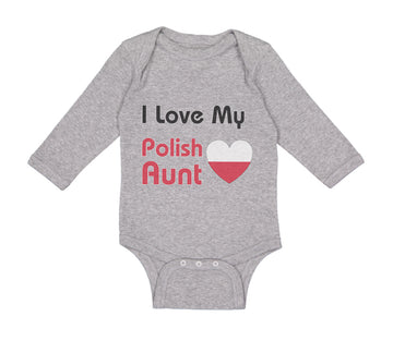 Long Sleeve Bodysuit Baby I Love My Polish Aunt B Boy & Girl Clothes Cotton