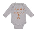 Long Sleeve Bodysuit Baby 18 Years Until My First Tattoo Funny Humor Gag Cotton