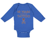 Long Sleeve Bodysuit Baby 18 Years Until My First Tattoo Funny Humor Gag Cotton - Cute Rascals