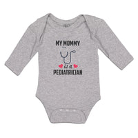 Long Sleeve Bodysuit Baby My Mommy Pediatrician Stethoscope Red Hearts Cotton