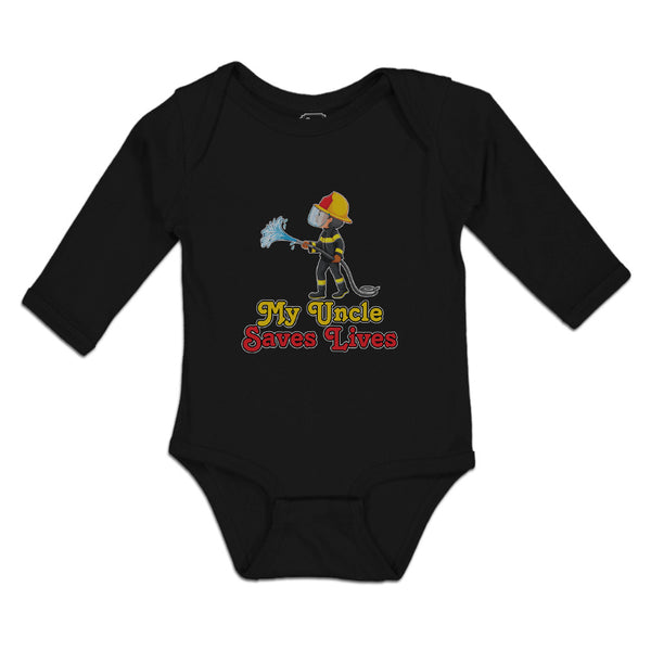 Long Sleeve Bodysuit Baby My Uncle Saves Lives Profession Firefighter Rescue