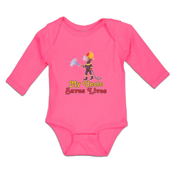 Long Sleeve Bodysuit Baby My Uncle Saves Lives Profession Firefighter Rescue