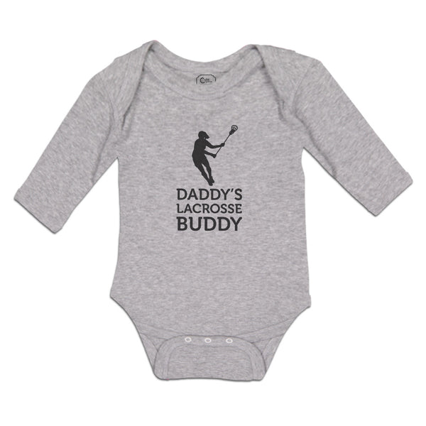 Long Sleeve Bodysuit Baby Daddy's Lacrosse Buddy A Lacrosse Woman Player Cotton - Cute Rascals