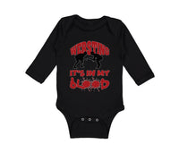 Long Sleeve Bodysuit Baby Wrestling Is in My Blood Sport Wrestling Style C