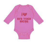 Long Sleeve Bodysuit Baby I Love Dirt Track Racing Boy & Girl Clothes Cotton