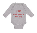 Long Sleeve Bodysuit Baby I Love Dirt Track Racing Boy & Girl Clothes Cotton