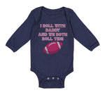 Long Sleeve Bodysuit Baby I Roll with Daddy and We Both Roll Tide Cotton