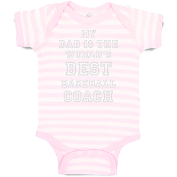 Baby Clothes My Dad Is The World's Best Baseball Coach Baseball Ball Game Cotton