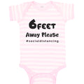 Baby Clothes 6 Feet Away Please #Socialdistancing Quarantine Baby Bodysuits