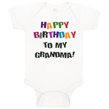 Baby Clothes Happy Birthday to Grandma! Baby Bodysuits Boy & Girl Cotton