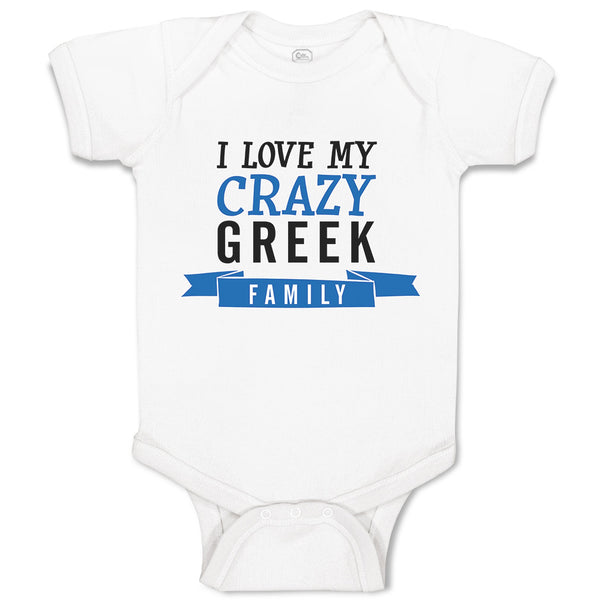 I Love My Crazy Greek Family