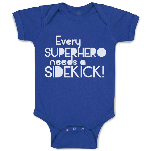 Baby Clothes Every Superhero Needs A Sidekick! Funny Jokes Baby Bodysuits Cotton