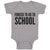 Baby Clothes Kids Forced to Go to School Baby Bodysuits Boy & Girl Cotton