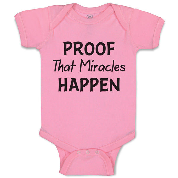 Proof That Miracles Happen Motivational Quotes