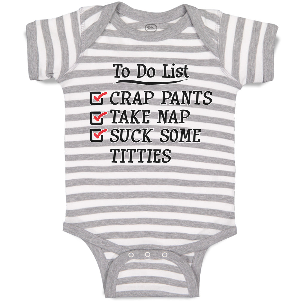 Offensive baby To Do List Poop Take Nap Suck Some Titties  Kids T