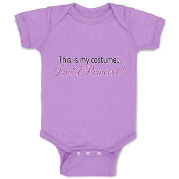 Baby Clothes This Is My Costume I'M A Princess! Baby Bodysuits Boy & Girl Cotton