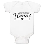 Baby Clothes Will You Be My Nana with Pattern Arrow and Heart in The Middle