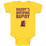 Baby Clothes Daddy's Brewing Buddy Baby Bodysuits Boy & Girl Cotton