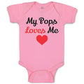 Baby Clothes My Pops Loves Me Baby Bodysuits Boy & Girl Newborn Clothes Cotton