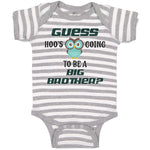 Baby Clothes Guess Hoo's Going to Be A Big Brother Baby Bodysuits Cotton