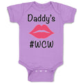 Baby Clothes Daddy's #Wcw with Lipstick Mark Baby Bodysuits Boy & Girl Cotton