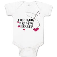 Baby Clothes I Hooked Daddy's Heart Baby Bodysuits Boy & Girl Cotton