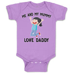 Baby Clothes Me and My Mummy Love Daddy Baby Bodysuits Boy & Girl Cotton