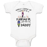 Baby Clothes When I Grow up I Want to Be A Farmer Just like My Daddy Cotton