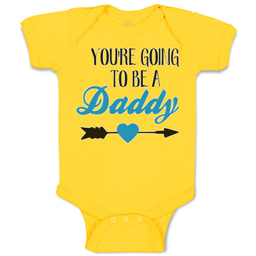 Baby Clothes You'Re Going to Be A Daddy Baby Bodysuits Boy & Girl Cotton