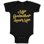 Baby Clothes My Godmother Loves Me Baby Bodysuits Boy & Girl Cotton