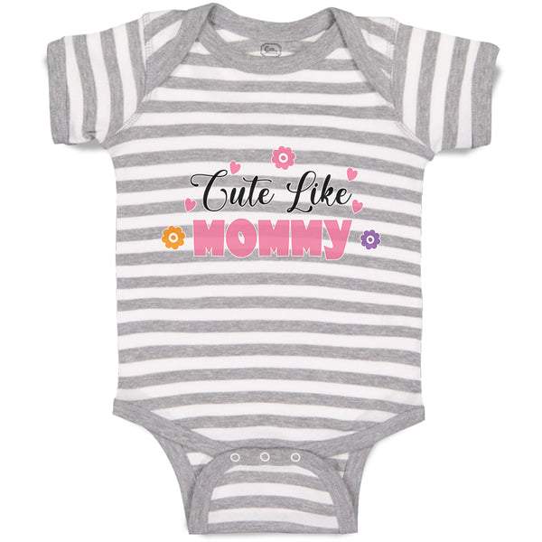 Baby Clothes Cute like Mommy Baby Bodysuits Boy & Girl Newborn Clothes Cotton