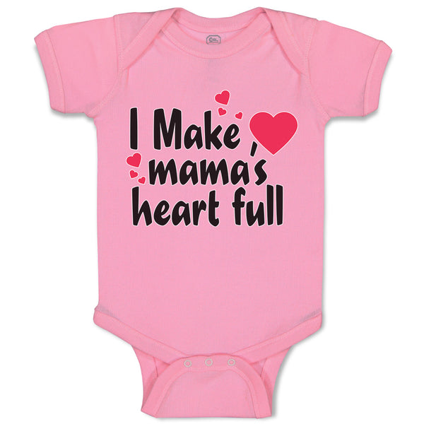 Baby Clothes I Make Mama's Heart Full Baby Bodysuits Boy & Girl Cotton