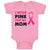 Baby Clothes I Wear Pink for My Mom Baby Bodysuits Boy & Girl Cotton