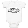 Baby Clothes I'M Cute Mommy's Hot Daddy's Lucky Baby Bodysuits Boy & Girl Cotton