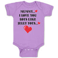 Baby Clothes Mummy I Love You Lots like Jelly Tots Baby Bodysuits Cotton