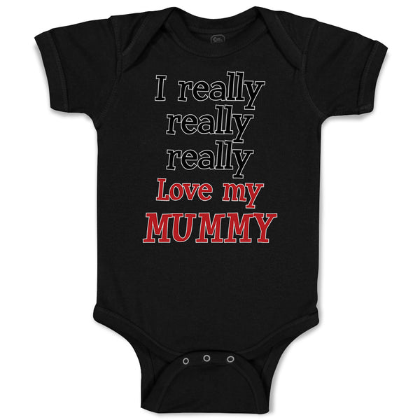 Baby Clothes I Really Really Really Love My Mummy Baby Bodysuits Cotton