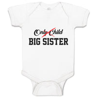 Baby Clothes Only Child Big Sister Baby Bodysuits Boy & Girl Cotton