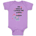 Baby Clothes My Uncle Loves Me Lots & Lots Baby Bodysuits Boy & Girl Cotton