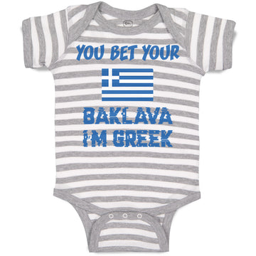 Baby Clothes You Bet Your Baklava I'M Greek Funny Humor Baby Bodysuits Cotton