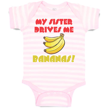 Baby Clothes My Sister Drives Me Bananas! Baby Bodysuits Boy & Girl Cotton