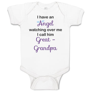 Baby Clothes I Have An Angel Watching over Me. I Call Him Great Grandpa Cotton