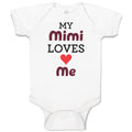 Baby Clothes My Mimi Loves Me Grandma Grandmother Baby Bodysuits Cotton