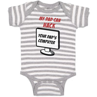 Baby Clothes My Dad Can Hack Your Dad Programmer Coder Dad Father's Day Cotton