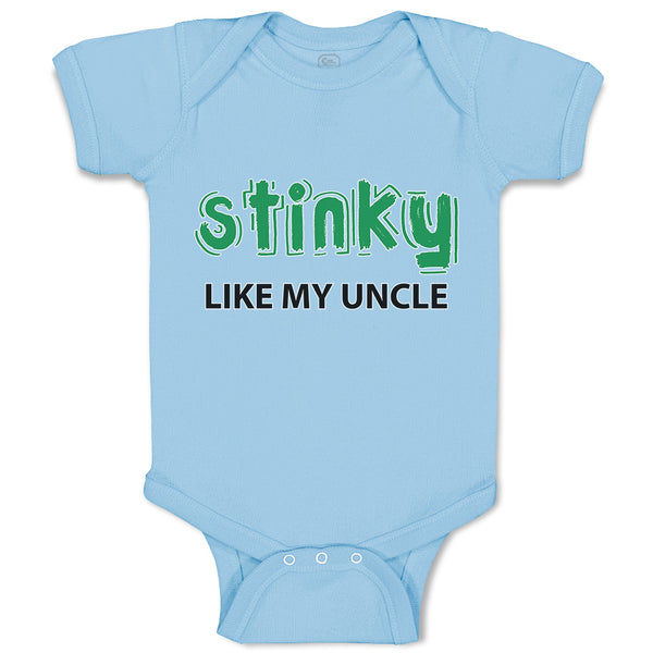 Stinky like My Uncle