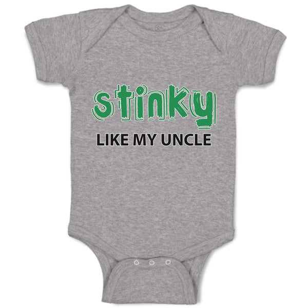 Baby Clothes Stinky like My Uncle Baby Bodysuits Boy & Girl Cotton