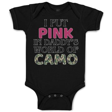 Baby Clothes I Put Pink in Daddy's World of Camo Baby Bodysuits Cotton