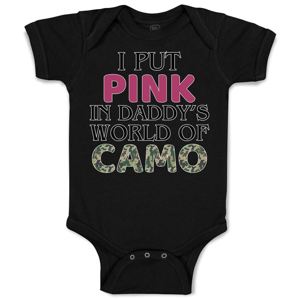 I Put Pink in Daddy's World of Camo