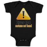 Baby Clothes Error 404 Costume Not Found Baby Bodysuits Boy & Girl Cotton