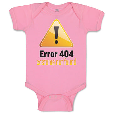 Baby Clothes Error 404 Costume Not Found Baby Bodysuits Boy & Girl Cotton